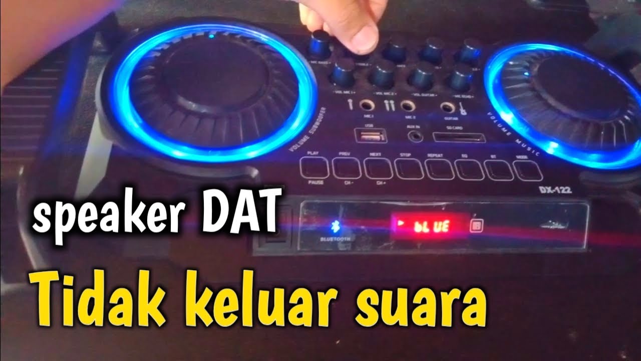 Speaker aktif dat tidak ada suara !!! dat dx 122  #vlog4