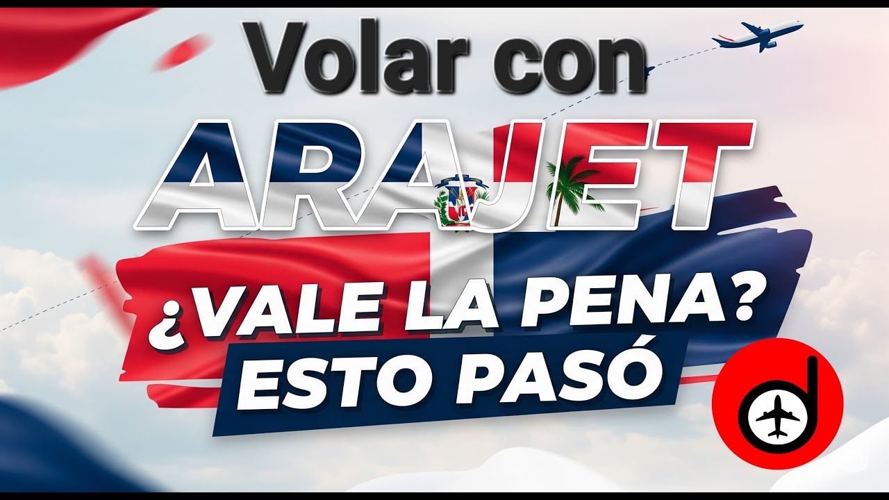 ✈️ Volé con ARAJET: ¿low cost confiable o decepción disfrazada? 🇩🇴 #dromomaniaco #arajet #lowcost