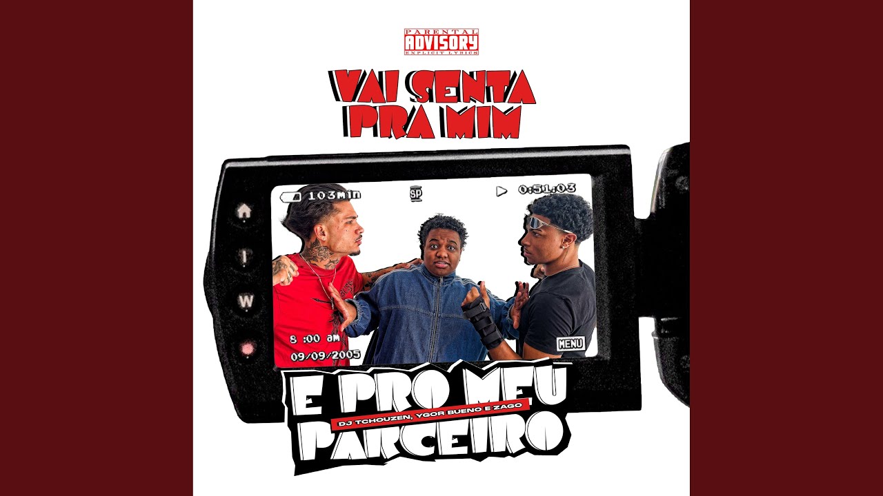 VAI SENTA PRA MIM E PRO MEU PARCEIRO