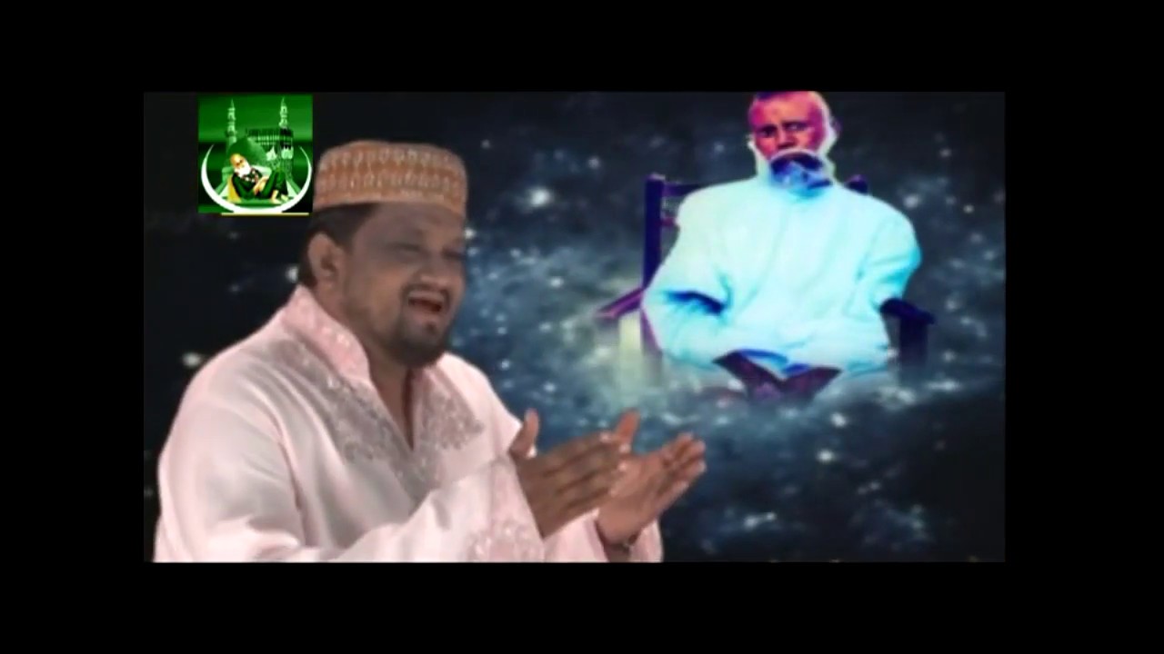 Yaa Taj Piya Sarkar Lo Salam Ab Humara - Baba Tajuddin Salam Le Lo - Singar Abdul Habib Ajmeri