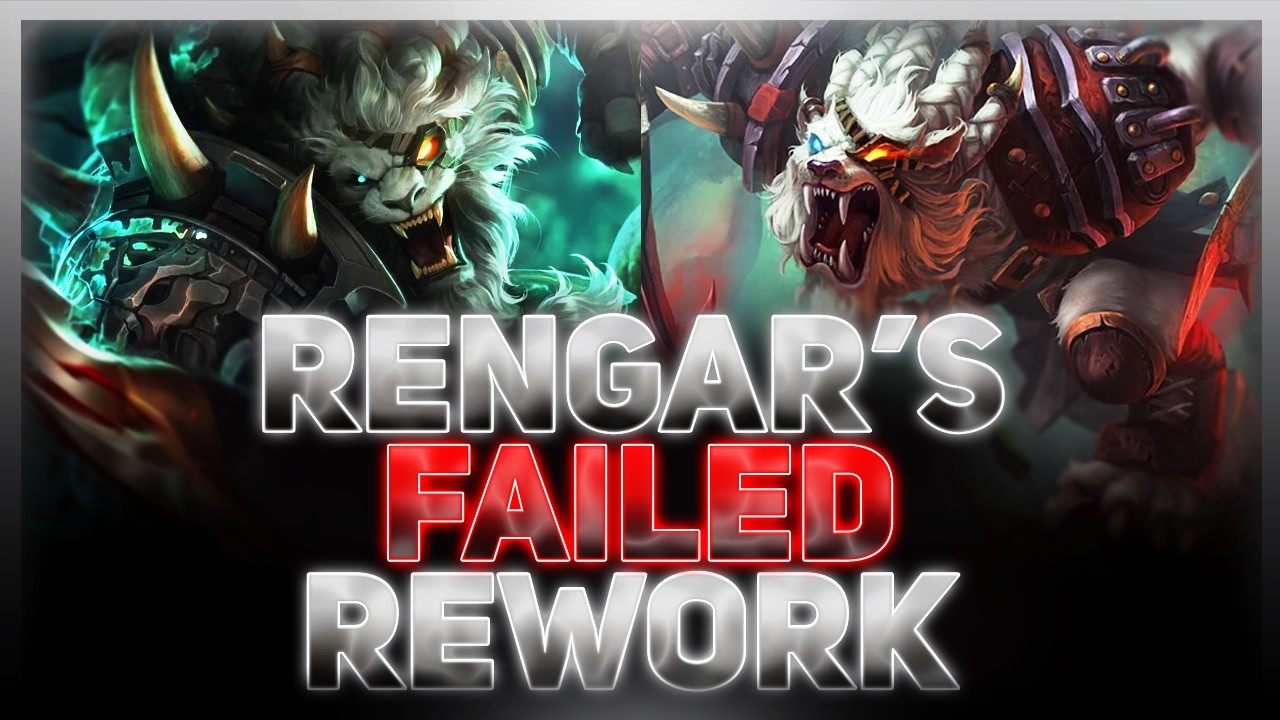 Rengar's Failed Rework - The Infamous 