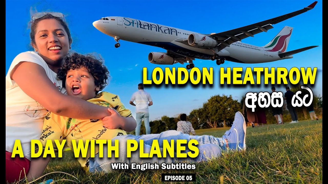 Plane Spotting at Heathrow (Eng Sub) | London Heathrow | Vlog 110 