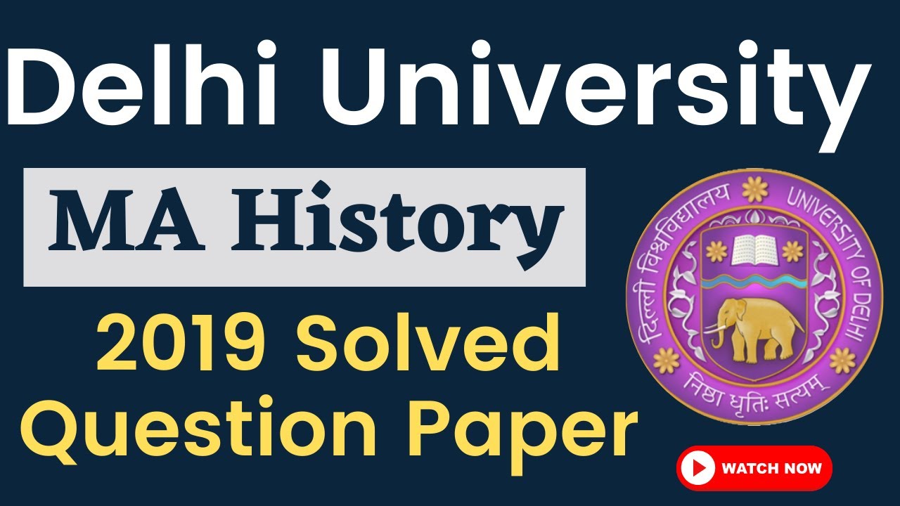DU MA History 2019 Solved Question Paper