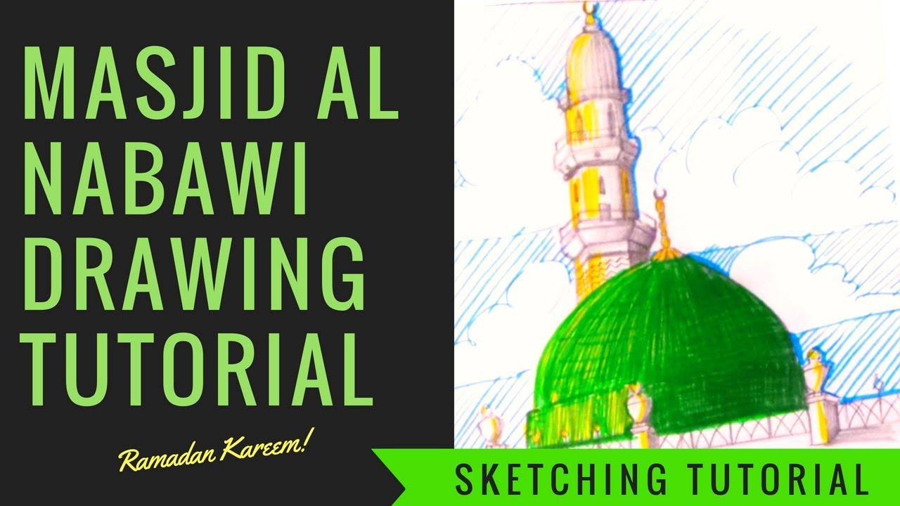 MASJID AL NABAWI || DRAWING TUTORIAL ف ترسم المسجد النبوي RAMADAN SPECIAL||