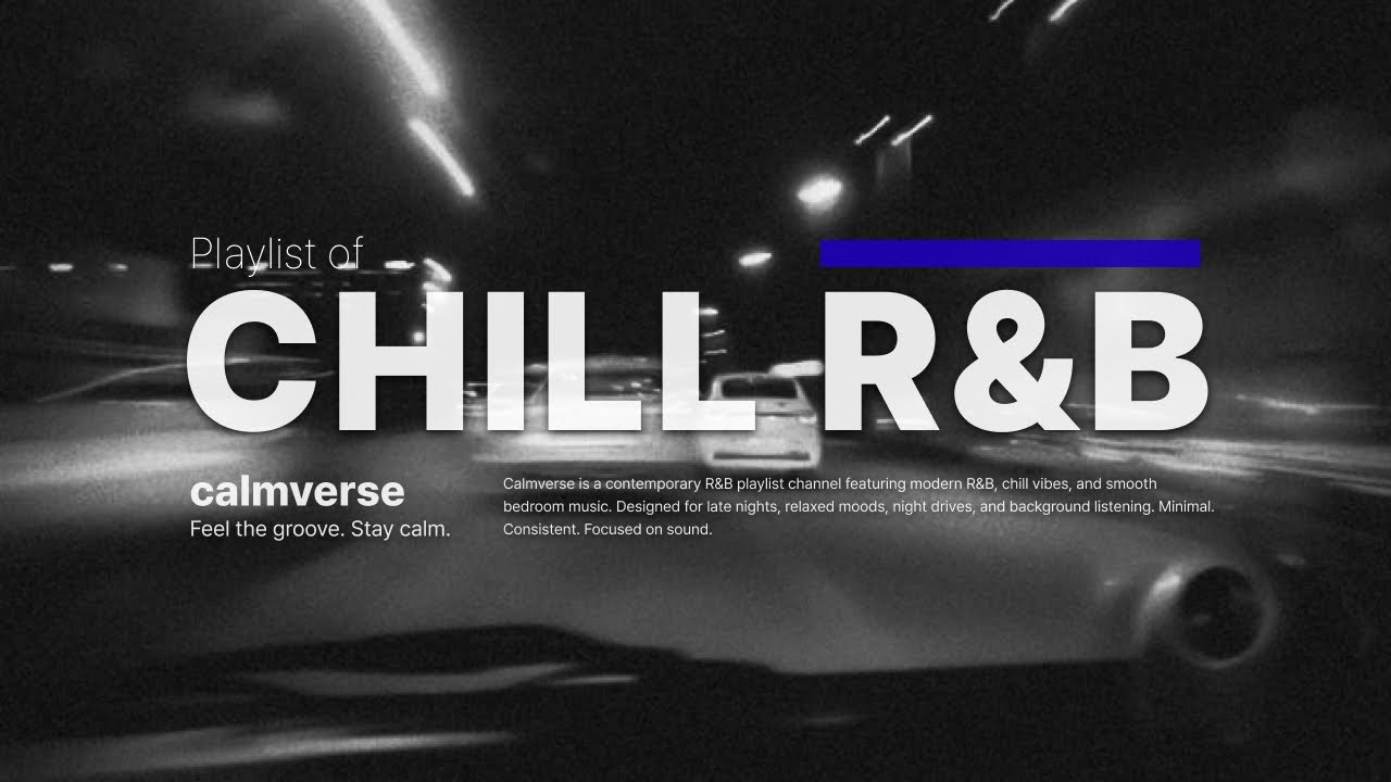 R&B Playlist 🎧 You’ve Been Missing | bedroom vibes, calm mood