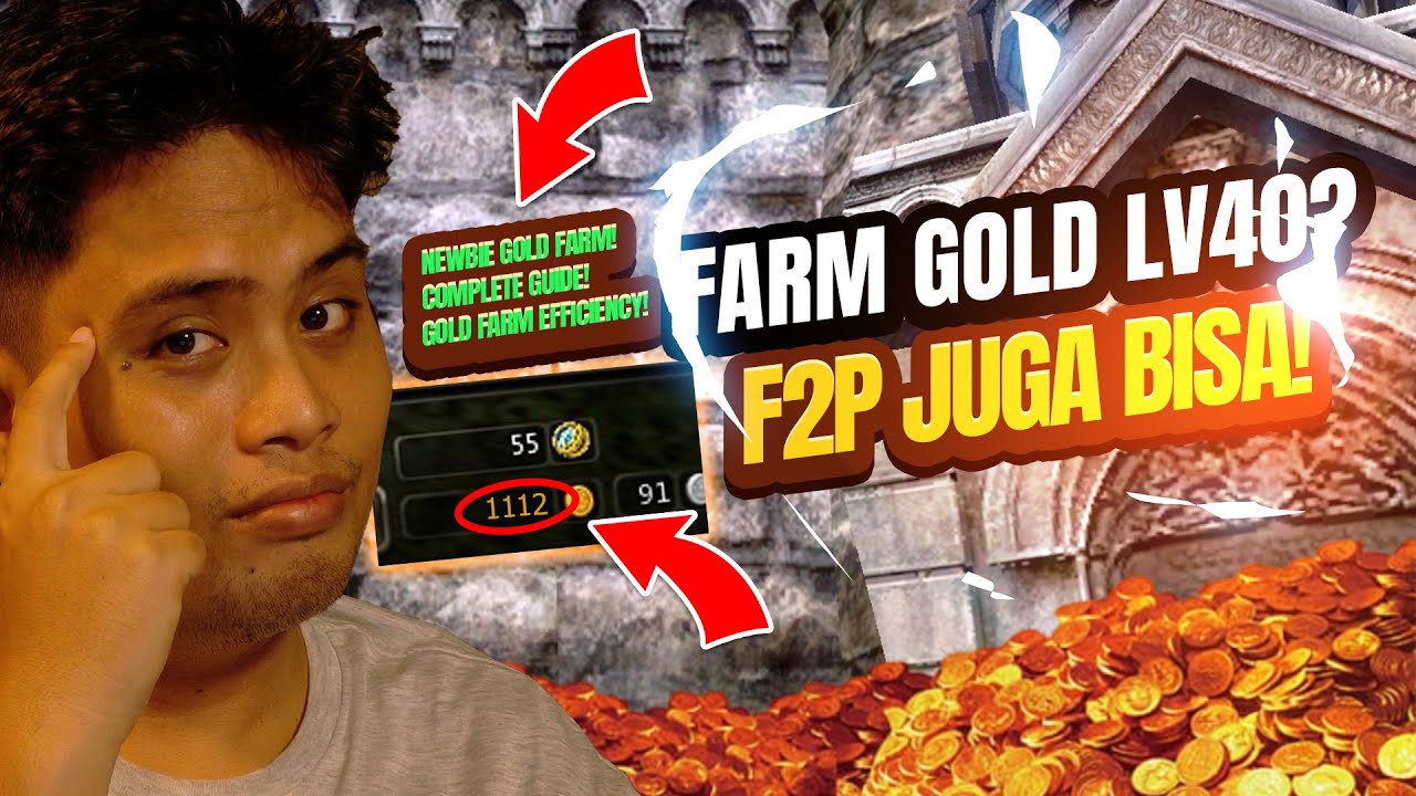 F2P JUGA BISA! Tips Farming Gold Cap 40 Lengkap! Persiapan Farm Gold Patch SDN Dragon Nest Classic
