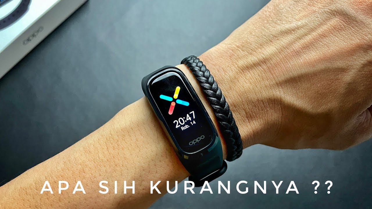 OPPO BAND - KELEBIHAN DAN KEKURANGAN na