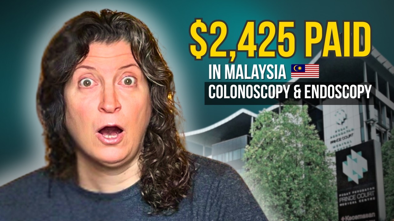 We Paid $2,425 for Colonoscopy & Endoscopy in Malaysia