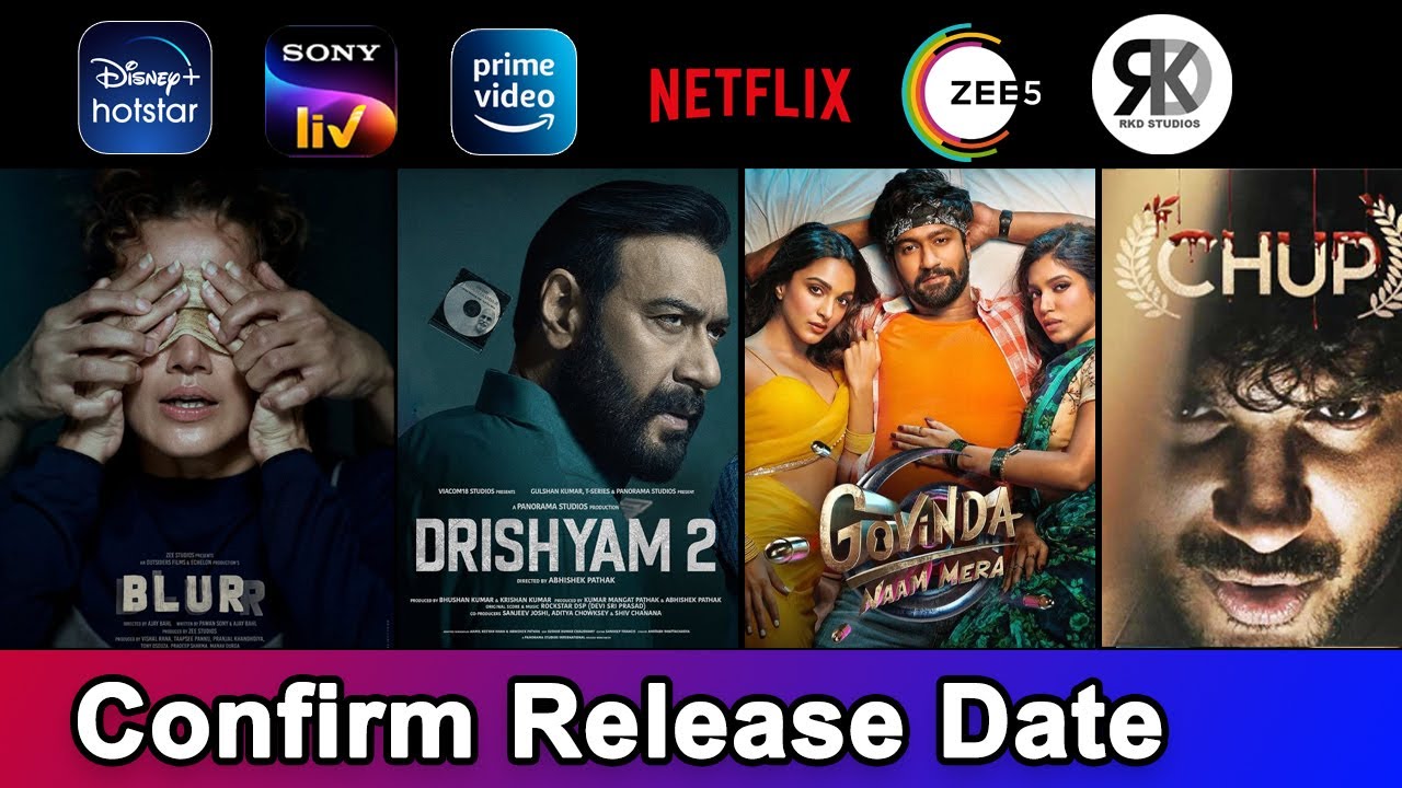 OTT Upcoming Movies In Hindi Releae Date | Drishyam 2, Chup, Blur | Ott Release Date