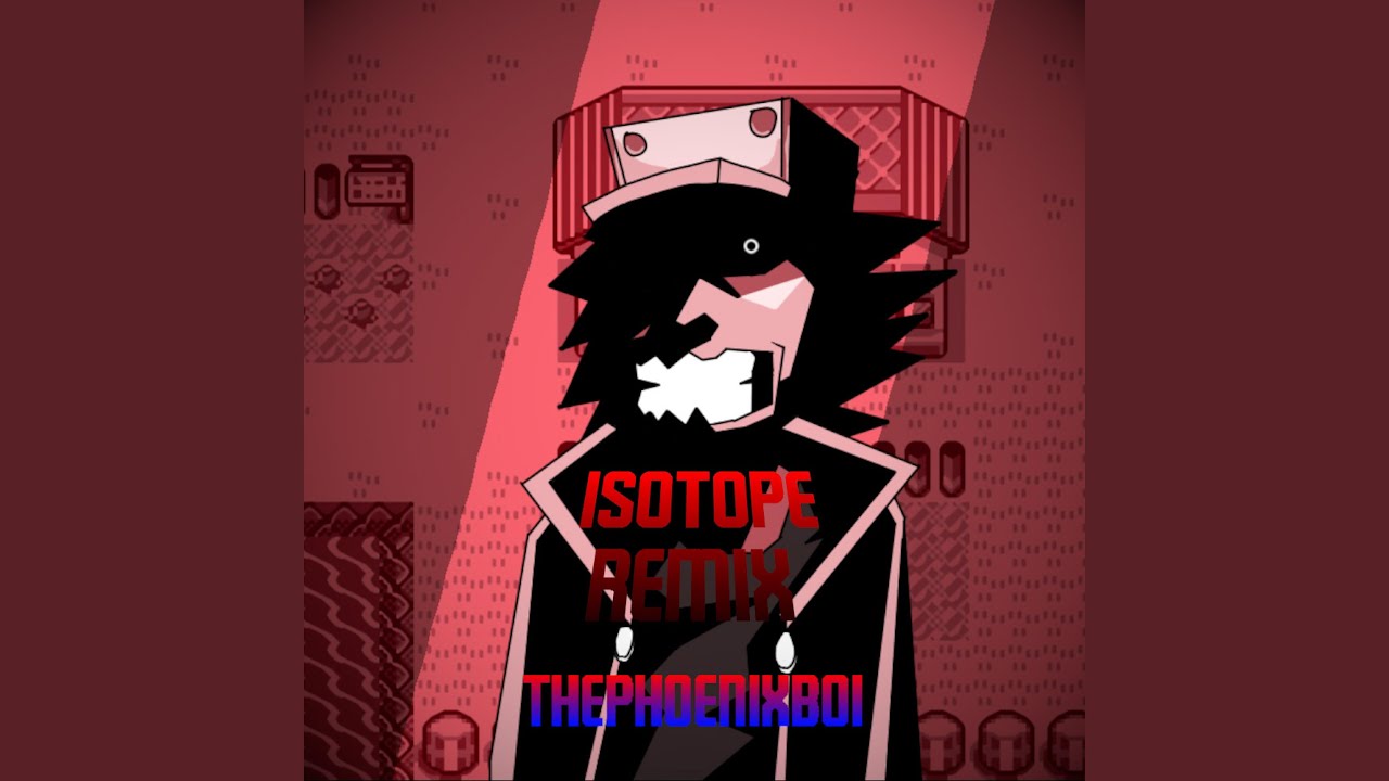 Isotope - Phoenixed