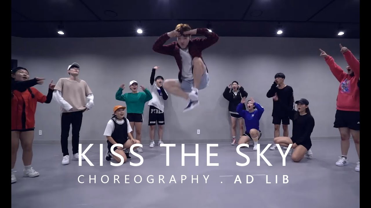 KISS THE SKY - Jason Derulo / Choreography . AD LIB