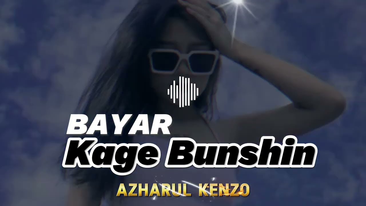 Lagu Joget Versi Ke 2 Jurus Bayangan (BAYAR) Remix Azharul Kenzo