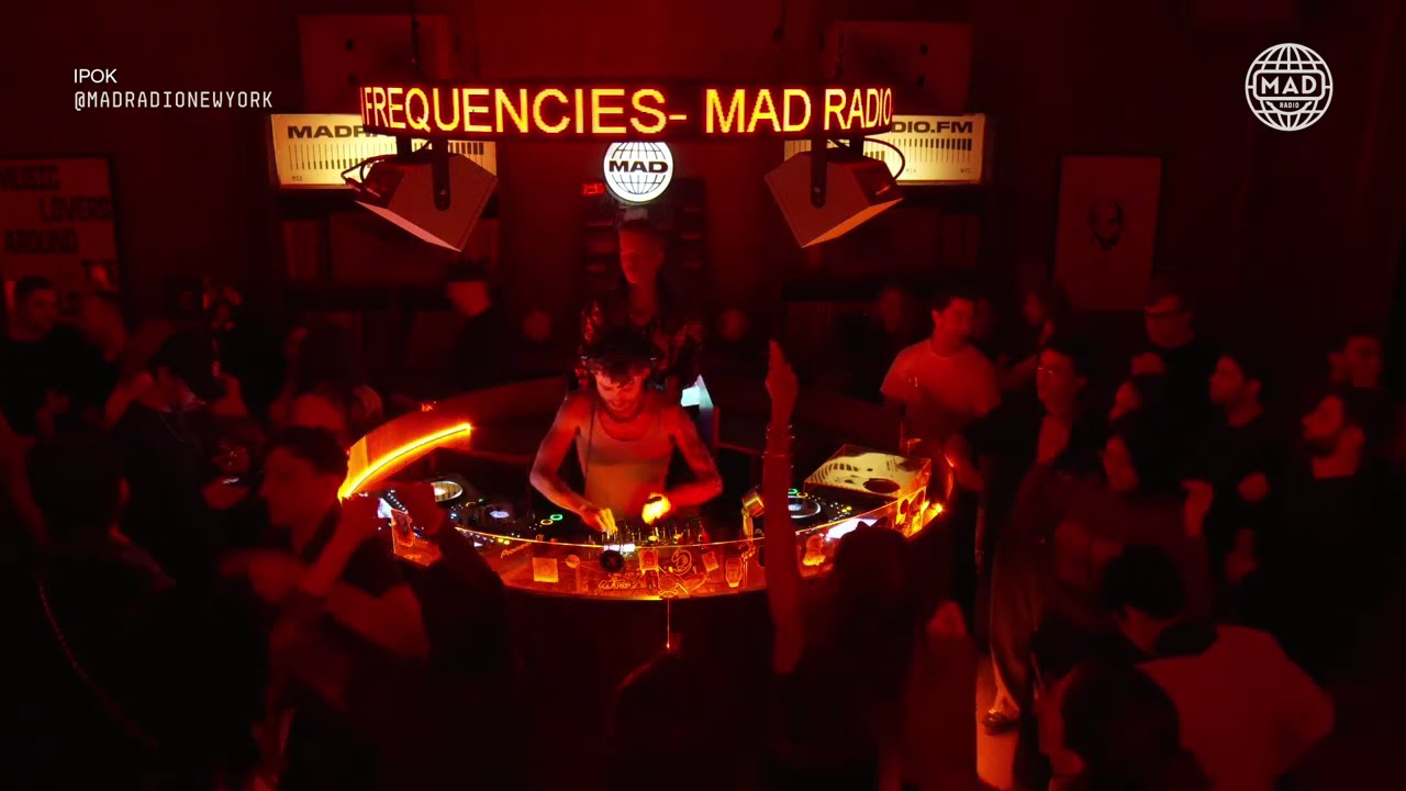 IPOK — Live DJ Set at Mad Radio New York | House