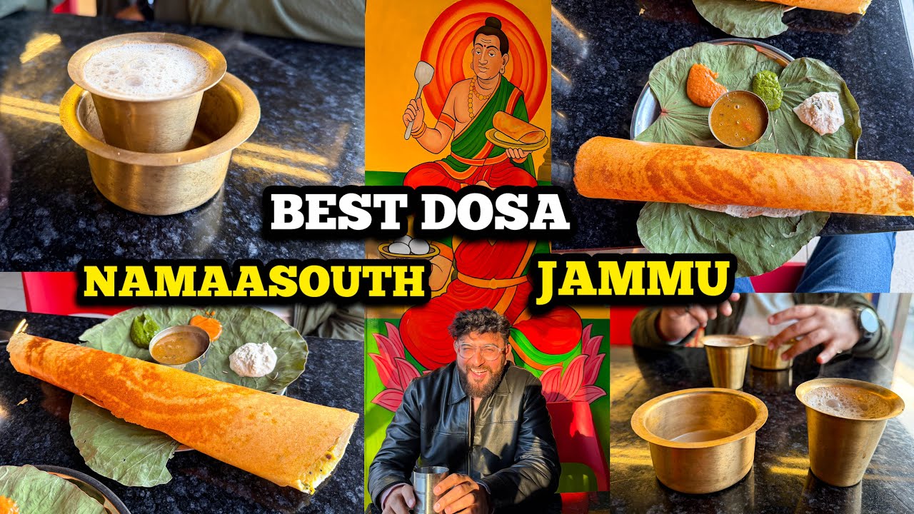 Best Dosa in Jammu | Namaasouth | Authentic South Indian Taste in Jammu | South Indian Food 2026