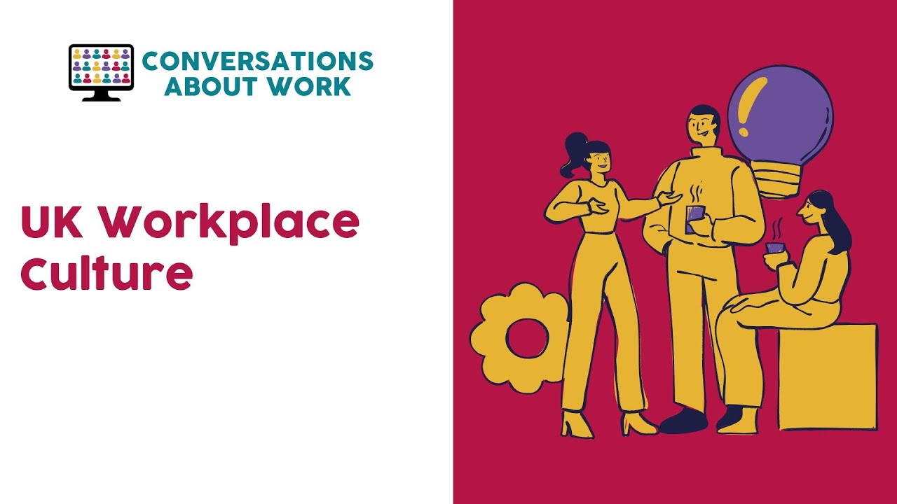 UK Workplace Culture