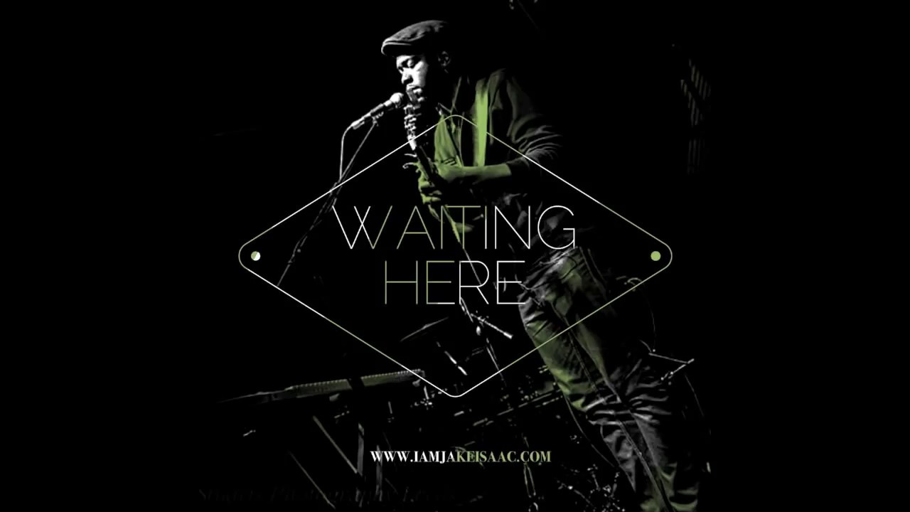 Waiting Here | Jake Isaac