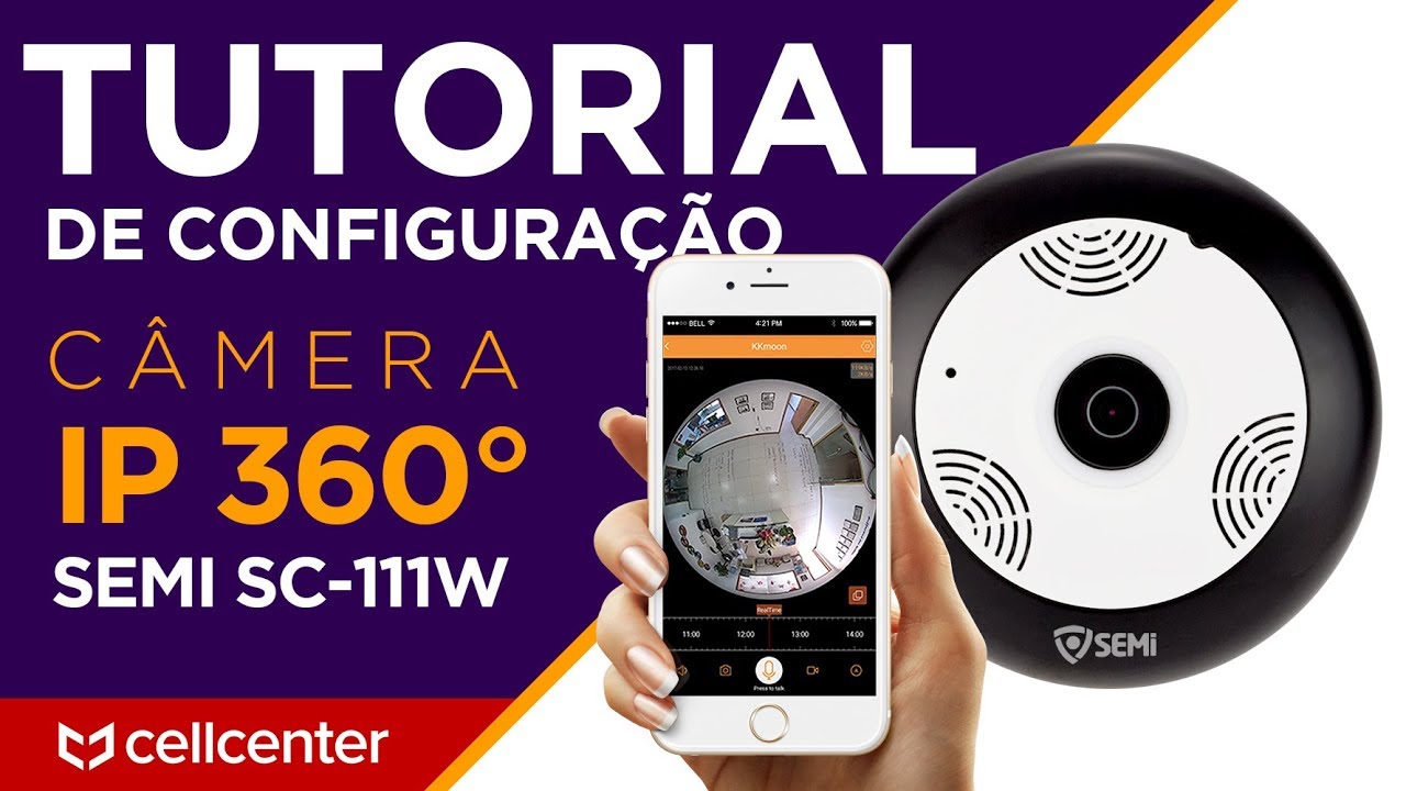 CÂMERA IP 360 SEMI SC-111W COMO CONFIGURAR // TUTORIAL COMPLETO