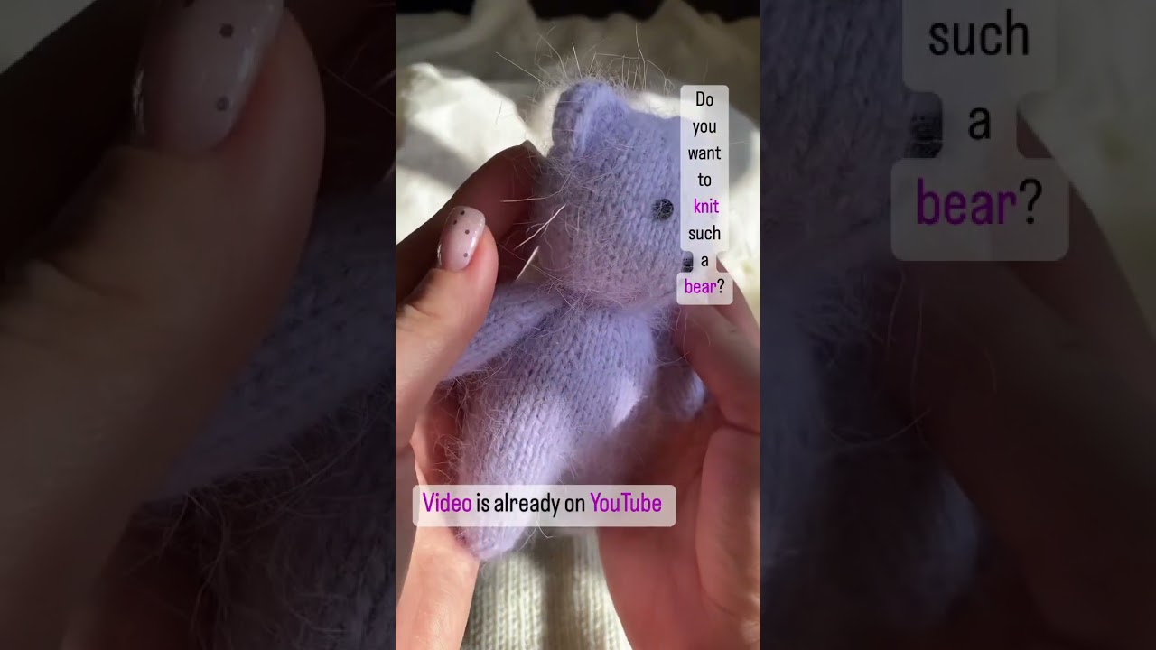 How to knit Teddy Bear. Free pattern💜 subscribe