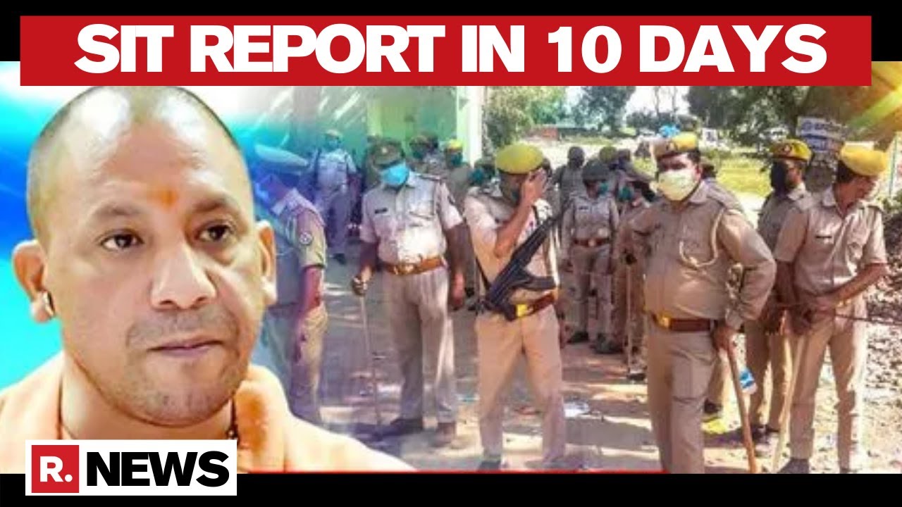 Hathras Case: Yogi Government Extends SIT Report Deadline By 10 Days