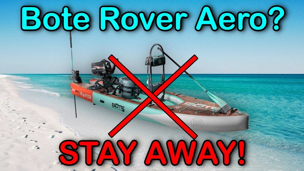 Почему вам не стоит покупать Bote Rover Aero!