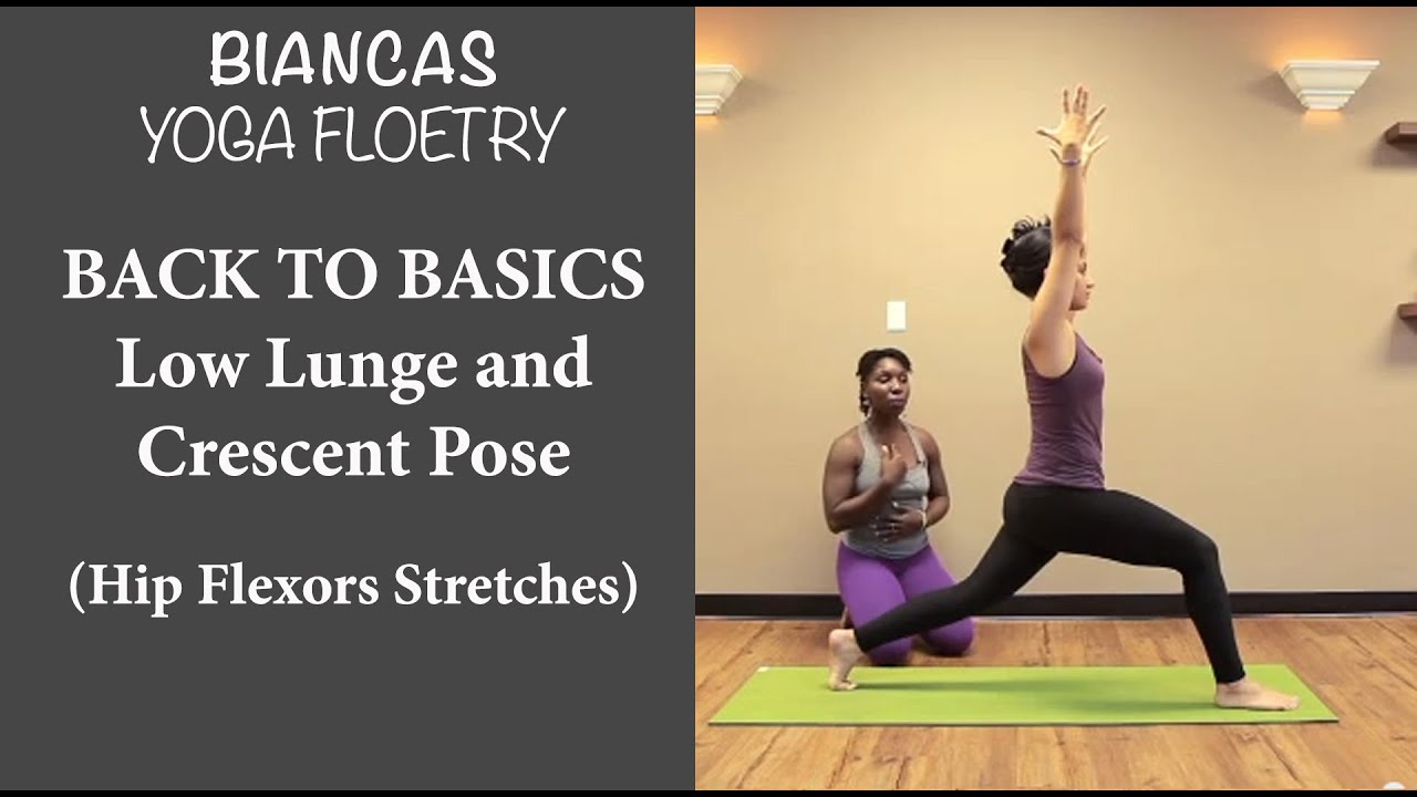 Helpful tips - Low Lunge into Crescent Pose