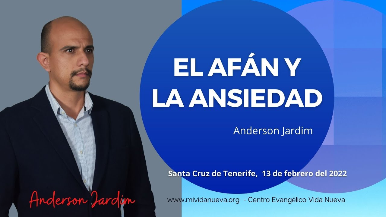 El af&aacute;n y la ansiedad -  Anderson Jardim