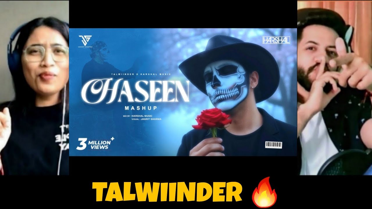 Talwiinder - Haseen Mashup | Talwiinder feat. Simar | Harshal Music | Reaction | The Tenth Staar