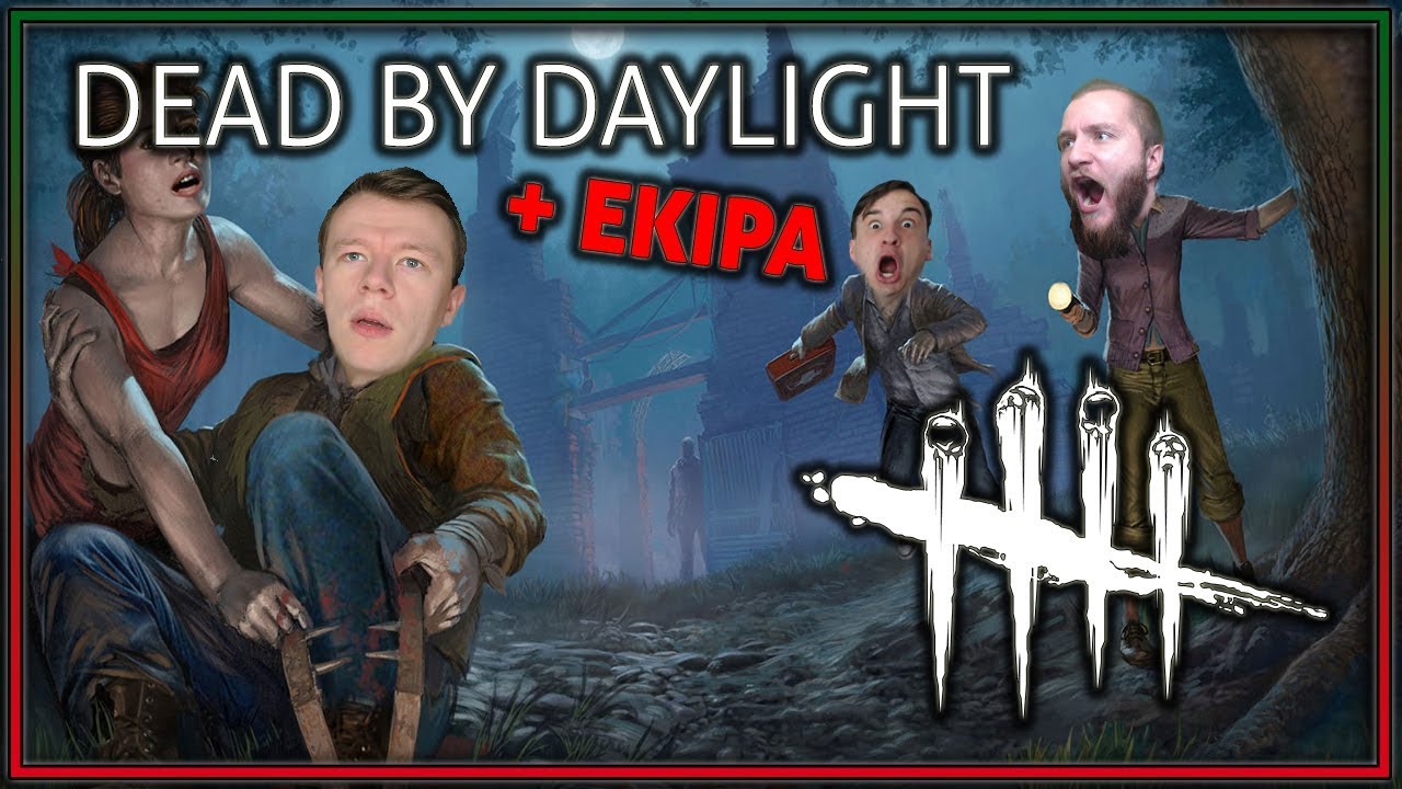 SMARUJCIE MNIE KETCHUPEM! || DEAD BY DAYLIGHT || #1 || (Z: Plaga, Diabeuu)