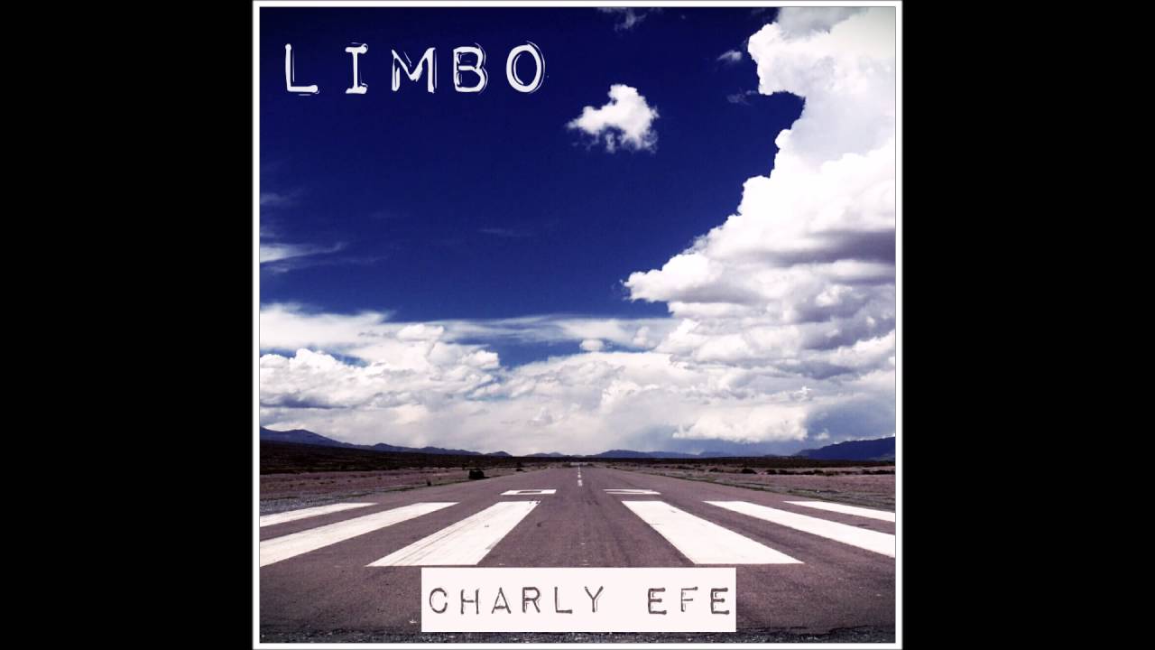 CHARLY EFE - LIMBO - TRABAJO COMPLETO - 2016