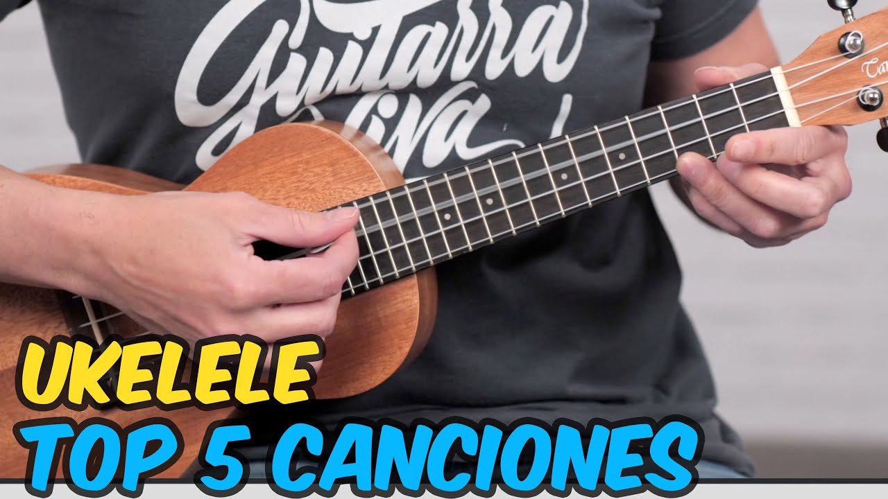 TOP 5 Canciones fáciles para Ukelele