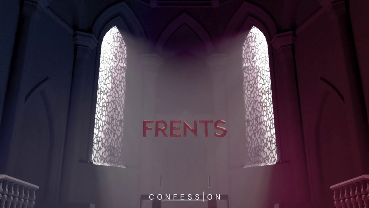 Confession Mix 010: Frents