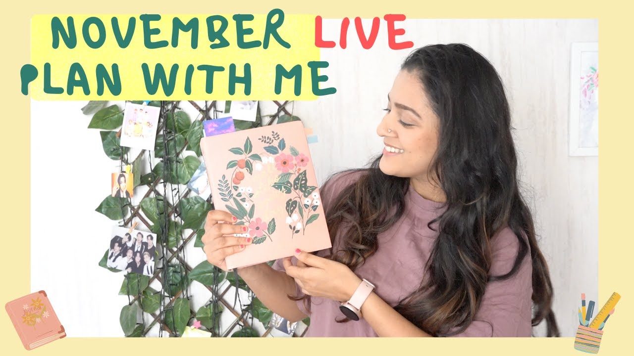 November (real-time) Plan With Me LIVE |  2021 | Meghna Verghese