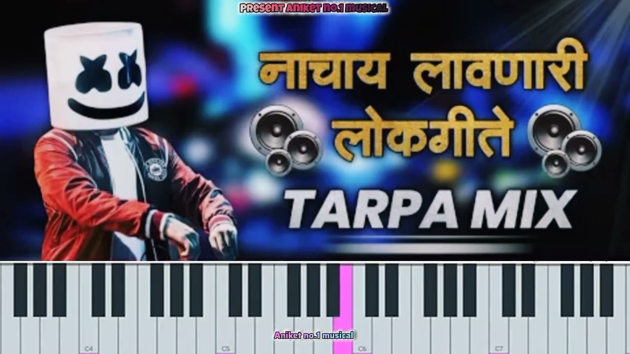 OLD tarpa || famous songs mix🎹🔥🔥||nachayla lavnari tarpa 2025 💗💃💃🥳