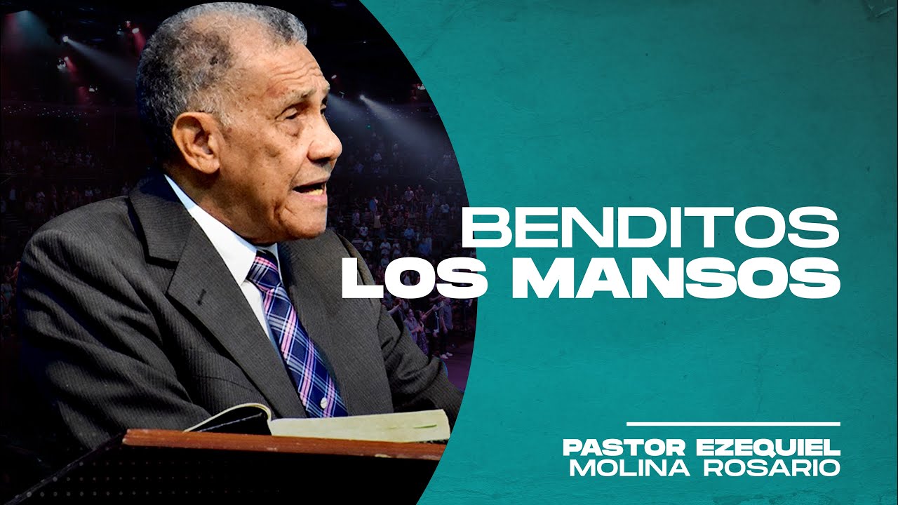 Predicas cristianas | BENDITOS LOS MANSOS 🙌  | Pastor Ezequiel Molina Rosario