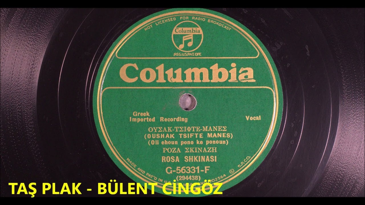 Ρόζα Εσκενάζη - Ουσακ τσιφτε μανες - 1930