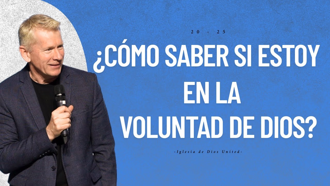 ¿Cómo saber si estoy en la voluntad de Dios? | Donald Franz