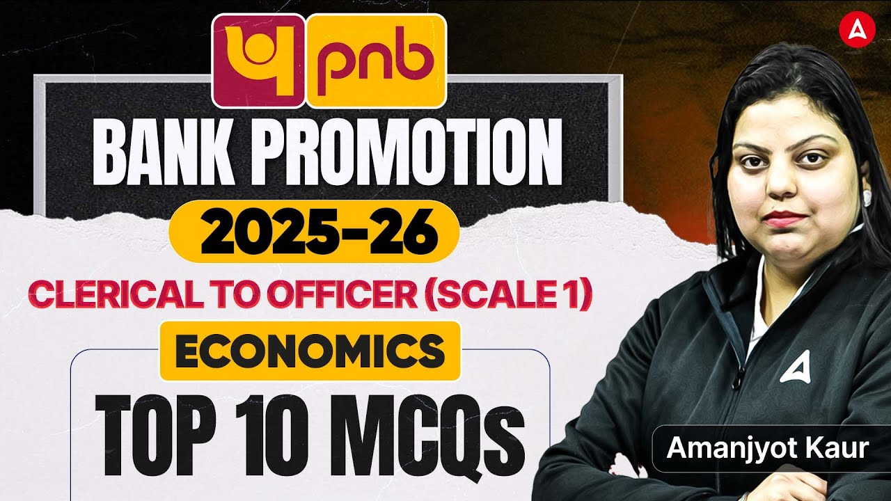 PNB Bank Promotion Exam 2025 | Clerical To Officer (Scale 1) | Economics Top 10 MCQs | Amanjyot Kaur
