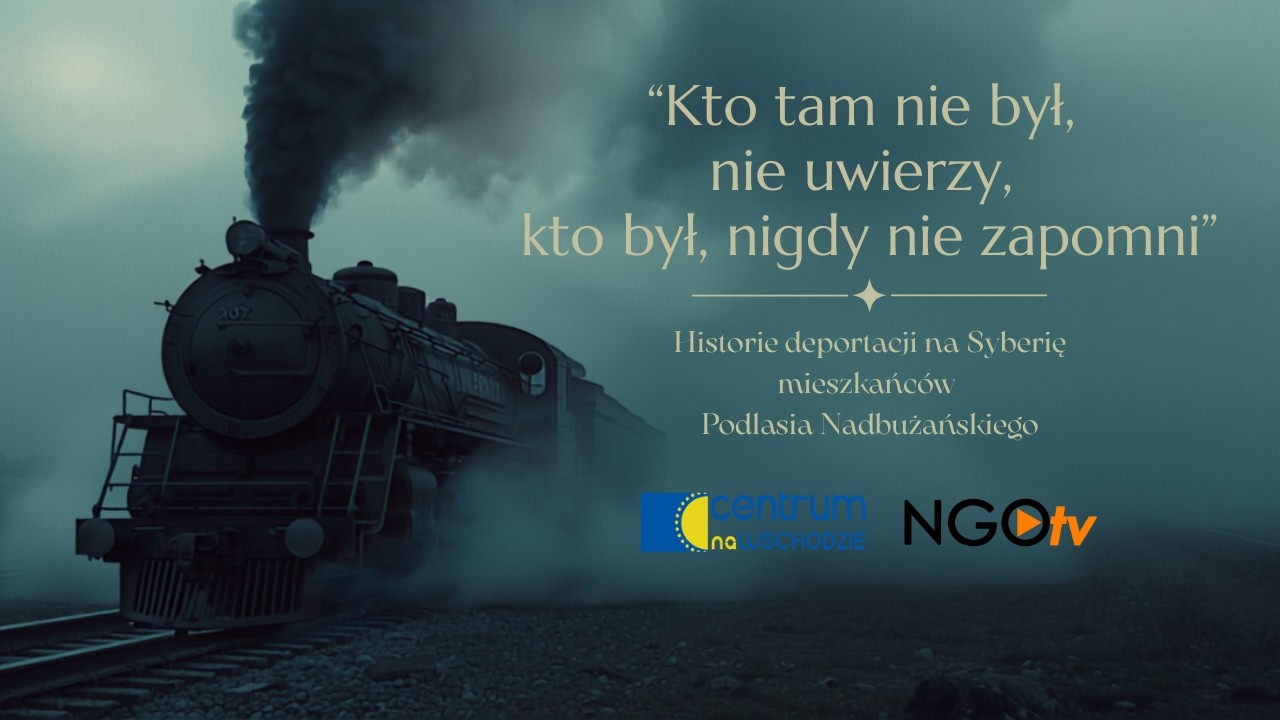 Sybiracy z okolic Siemiatycz - &bdquo;Opowiem Ci o Sybirze&rdquo; (cz. #001)