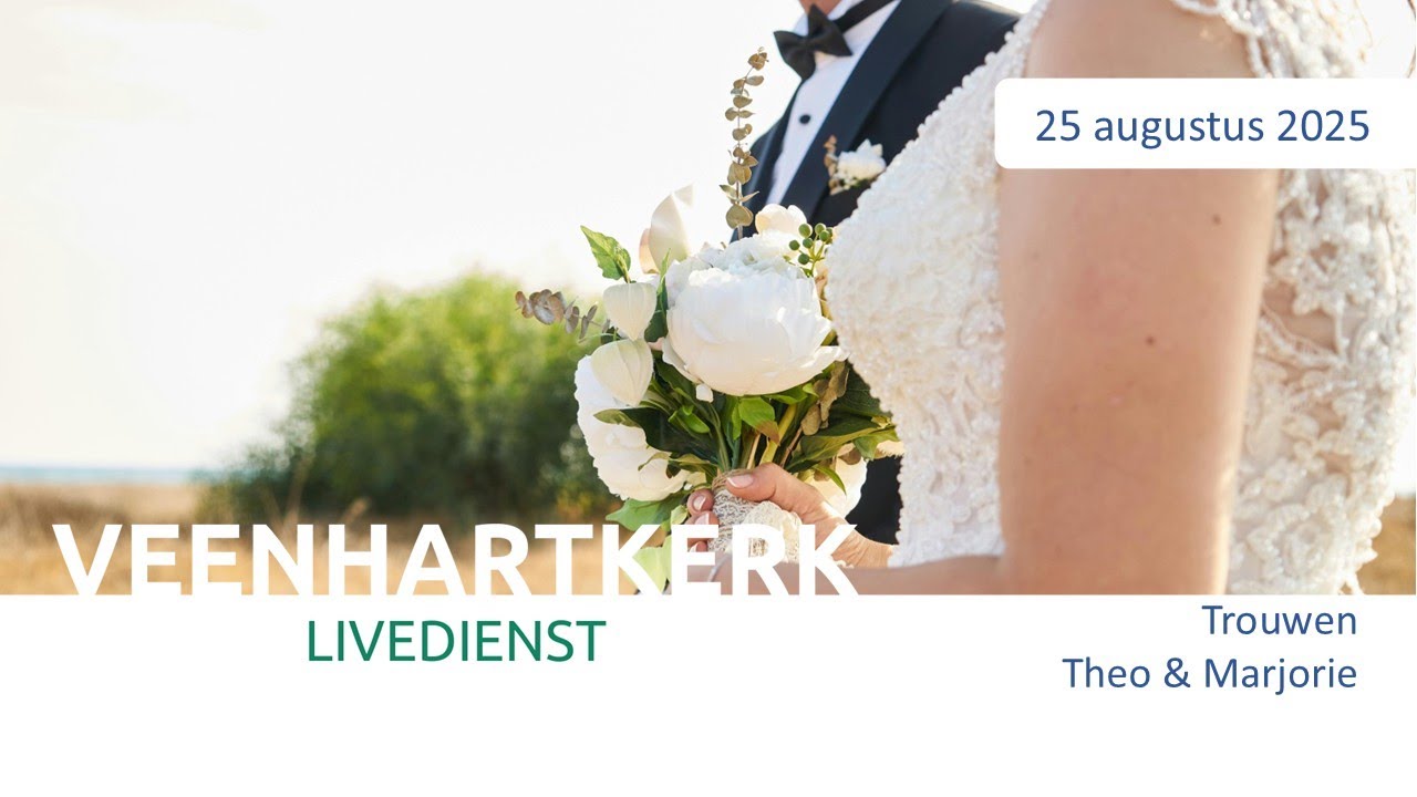 Veenhartkerk trouwen Theo & Marjorie - 25 augustus 2025