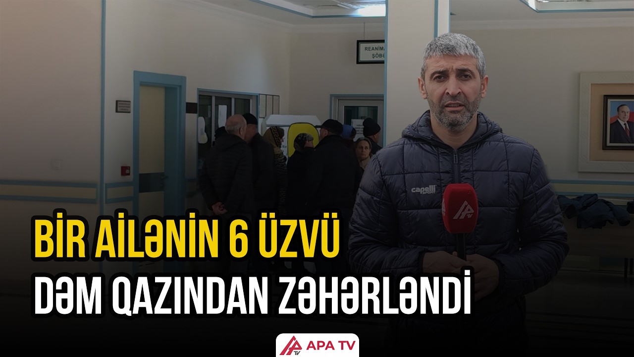 Baba öldü, 5 nəvə xəstəxanalıq oldu – Naxçıvanda faciə | APA TV