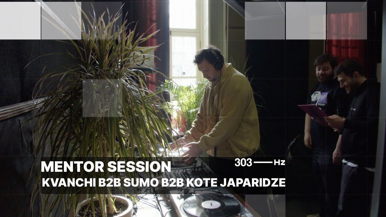 303Hz - Mentor Session - Kvanchi b2b Sumo b2b Kote japaridze