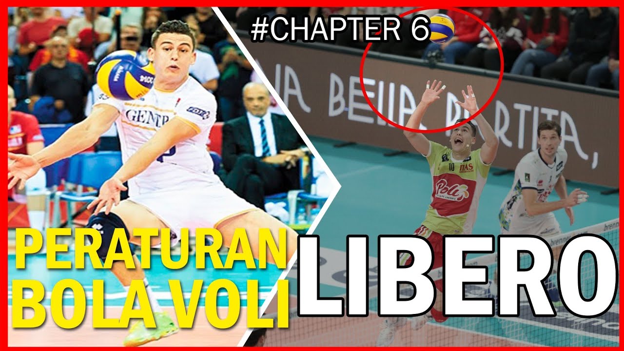 Peraturan LIBERO - Peraturan  Bola Voli (Chapter 6/8)