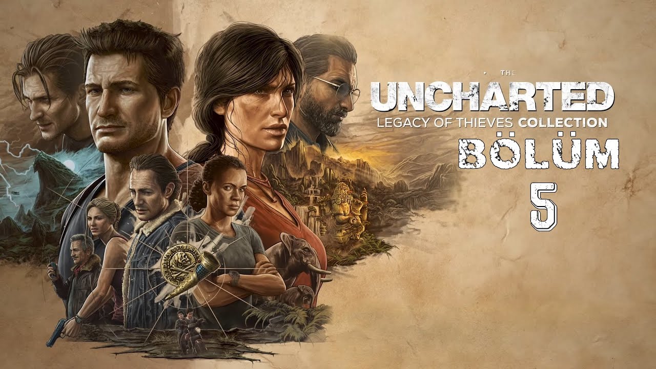 M&Uuml;ZAYEDE SOYGUNU B&Ouml;L&Uuml;M 5 #unchartedlegacyofthieves