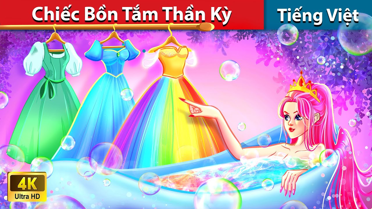 Chiếc Bồn Tắm Thần Kỳ 🌈 Truyện Hay Mỗi Ngày