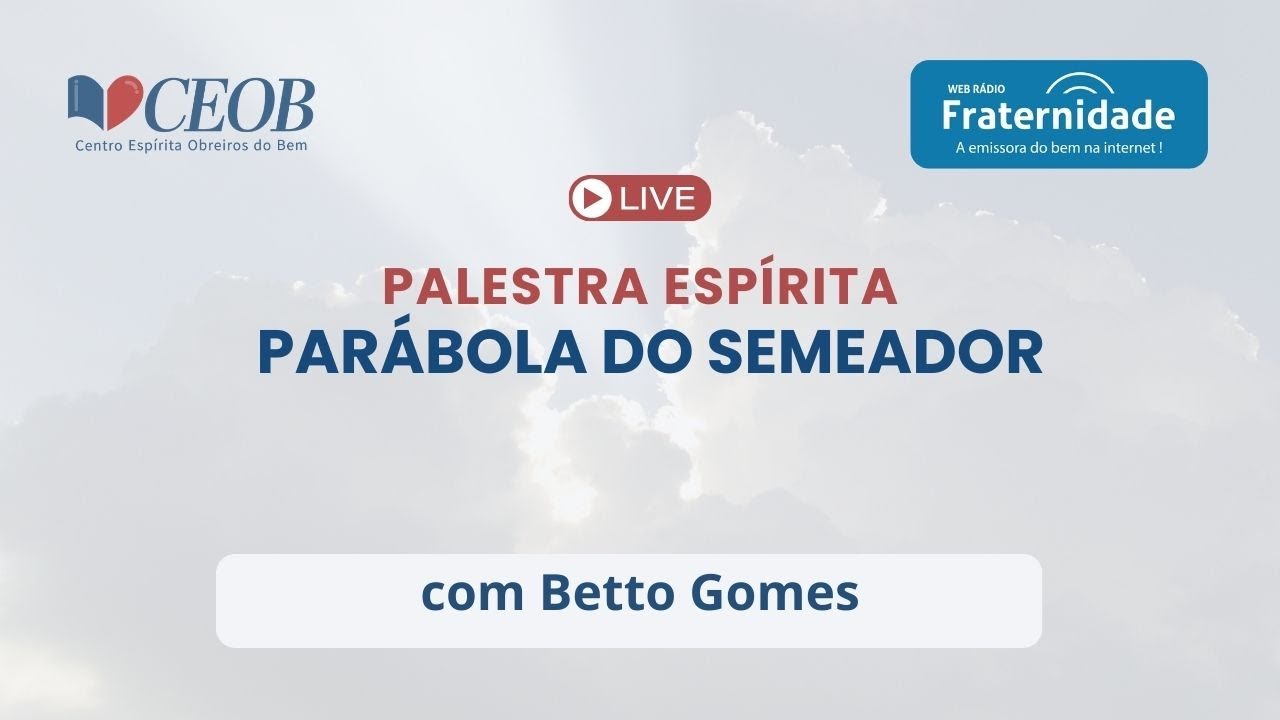 Parábola do semeador - Betto Gomes (Palestra Espírita)