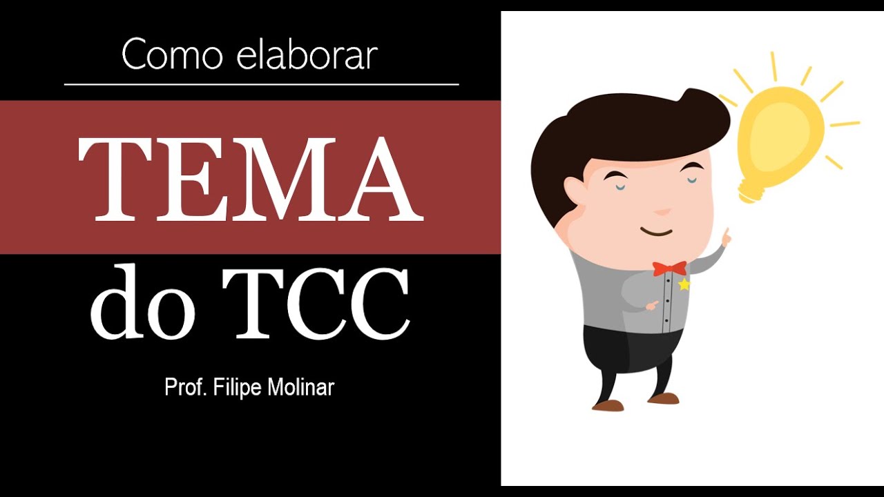 Tema de TCC - Como elaborar