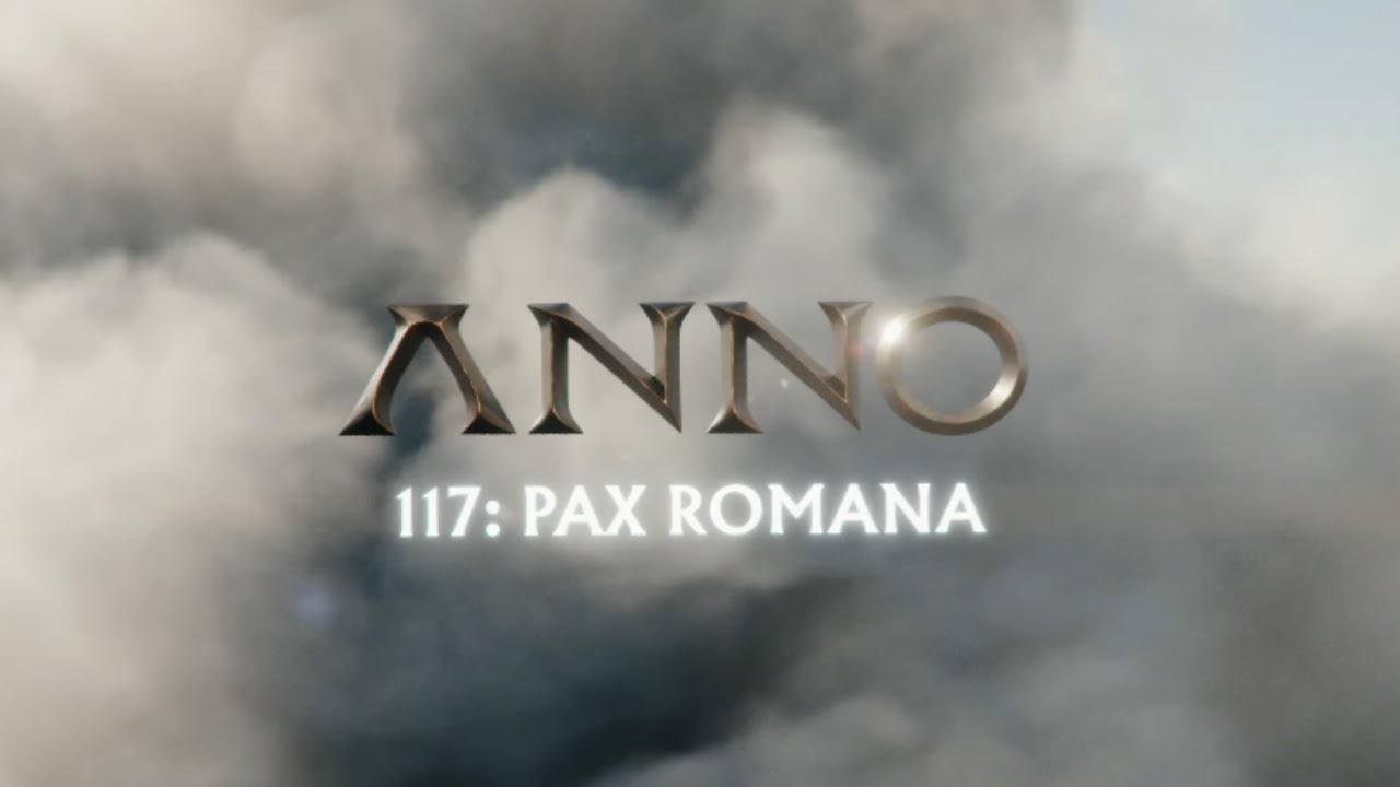Anno 117 : Pax Romana  #1 - Kampania