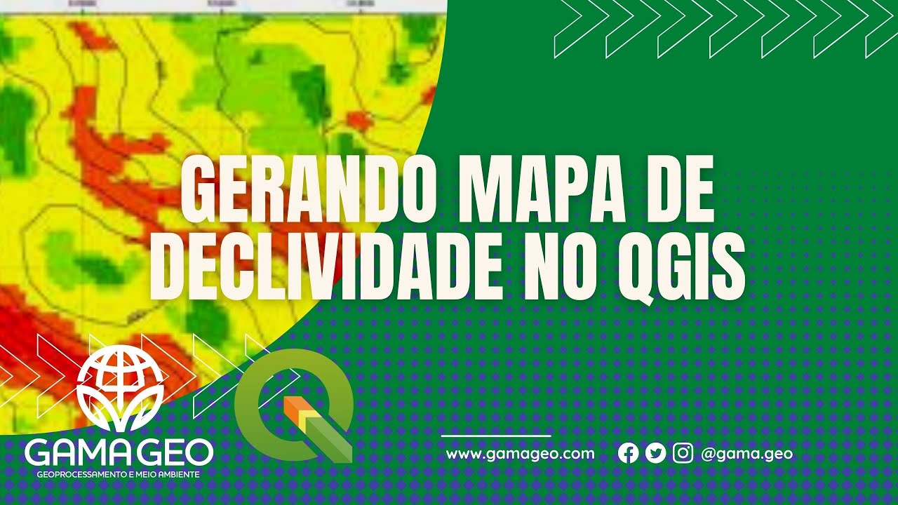 Como fazer mapa de declividade no QGis usando o Modelo Digital de Elevação - MDE