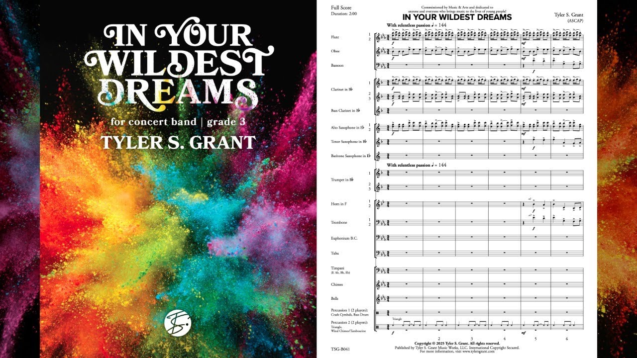 IN YOUR WILDEST DREAMS by Tyler S. Grant (Concert Band, Grade 3) | Recorded by The Atlanta Wind Sym.