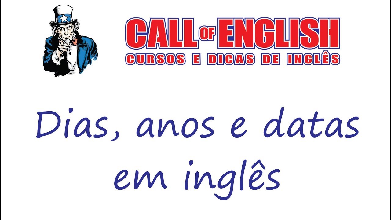 Dias, anos e datas em inglês